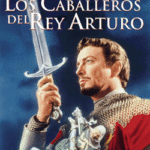 Los caballeros del rey Arturo [DVD]