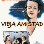 Vieja amistad [DVD]
