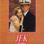 J.F.K.: una juventud rebelde [DVD]