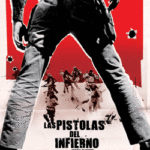 Las pistolas del infierno [DVD]