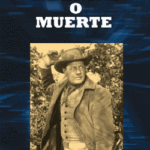 Libertad o muerte [DVD]