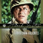 TODOS ERAN VALIENTES