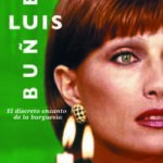 El Discreto Encanto de la Burguesía [DVD]
