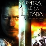La Sombra de la Espada [DvD]