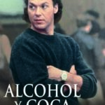 Alcohol y Coca [DVD]