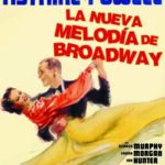 La nueva melodía de Broadway [DVD]