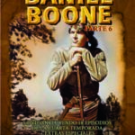 Daniel Boone (Parte 6) [5 DVD]