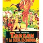 Tarzán y la selva escondida [DVD]