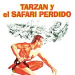 Tarzán y el safari perdido [DVD]