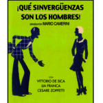 ¡Qué sinvergüenzas son los hombres!
