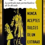 Nunca aceptes dulces de un extraño [DVD]