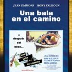 Una bala en el camino [DVD]