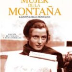 La Mujer de la Montaña [DVD]