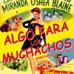 Algo para los Muchachos [DVD]
