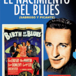 EL NACIMIENTO DEL BLUES. SABROSO Y PICANTE