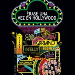 ERASE UNA VEZ EN HOLLYWOOD