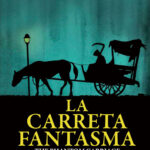 La Carreta Fantasma [DVD]