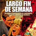 Largo Fin de Semana [Blu Ray]