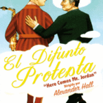 El Difunto Protesta [DVD]