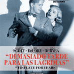 Demasiado tarde para las Lágrimas [Blu Ray]