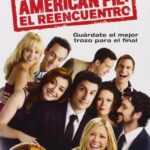 American Pie - El Reencuentro [DVD]