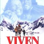 ¡Viven! (El triunfo del espíritu humano) [DVD]