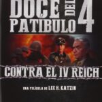 Doce del patíbulo 4: Misión fatal [DVD]