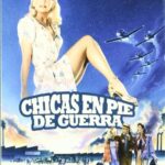 Chicas en Pie de Guerra [DVD]