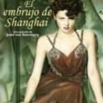 El embrujo de Shanghai [DVD]