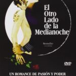 El otro lado de la medianoche [DVD]