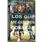 Los que me quieren cogerán el tren [DVD]