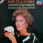 Kiri Te Kanawa, English Chamber Orchestra • Jeffrey Tate - Canteloube* / Villa-Lobos* – Chants D'Auvergne (Vol. 2) / Bachianas Brasileiras No. 5