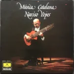 Narciso Yepes – Música Catalana