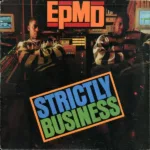 EPMD – Strictly Business