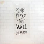 Pink Floyd – The Wall (El Muro)