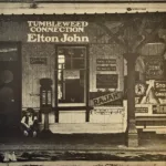 Elton John – Tumbleweed Connection