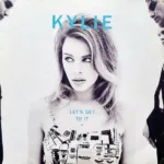 Kylie Minogue – Let's Get To It