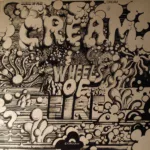 Cream – Wheels Of Fire - In The Studio