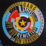 Sugarhill Gang – Rapper's Delight