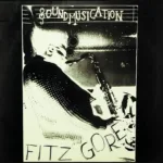 Fitz Gore – Soundmusication