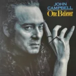 John Campbell – One Believer