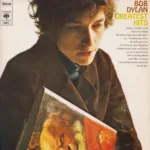 Bob Dylan – Greatest Hits