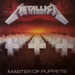 Metallica – Master Of Puppets