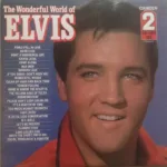 Elvis Presley – The Wonderful World Of Elvis