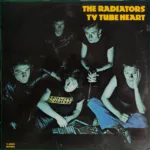 The Radiators – TV Tube Heart