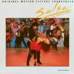 Salsa / The Second Album (Original Motion Picture Soundtrack)