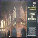 François Couperin – Leçons De Tenebres