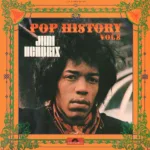 Jimi Hendrix – Pop History Vol 2