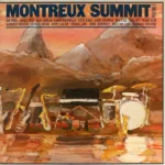 Various – Montreux Summit, Volume 1