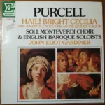 Purcell – Hail! Bright Cecilia